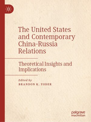 cover image of The United States and Contemporary China-Russia Relations